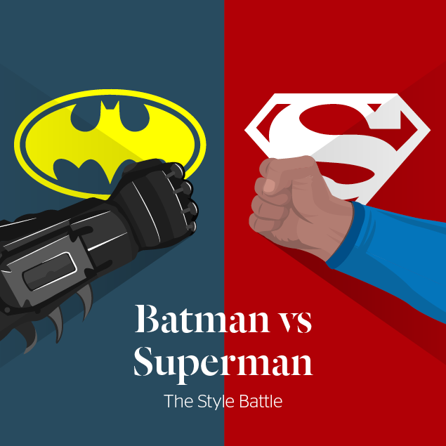 Batman v Superman – Whose style do you prefer?