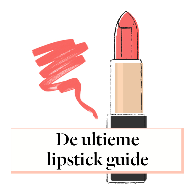 De ultieme lipstick guide