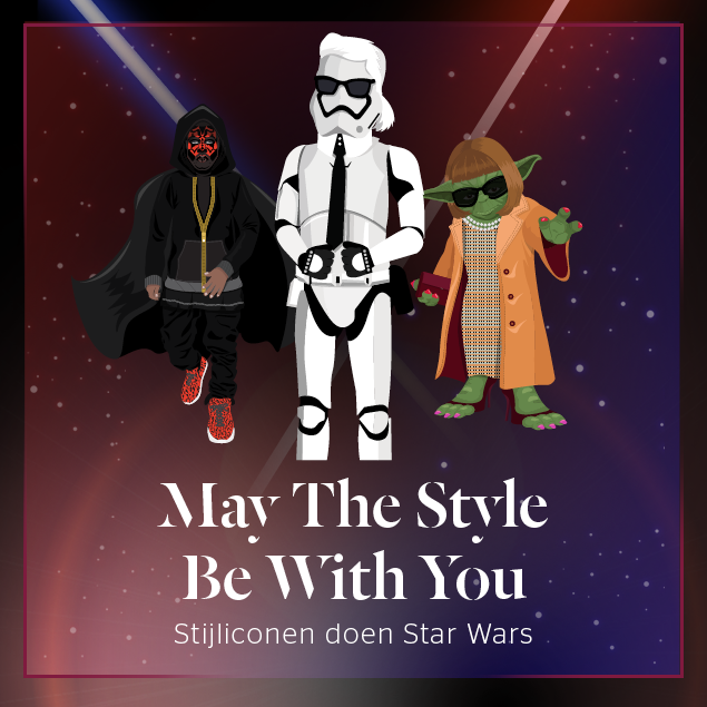 Star Wars: May The Style Be With You